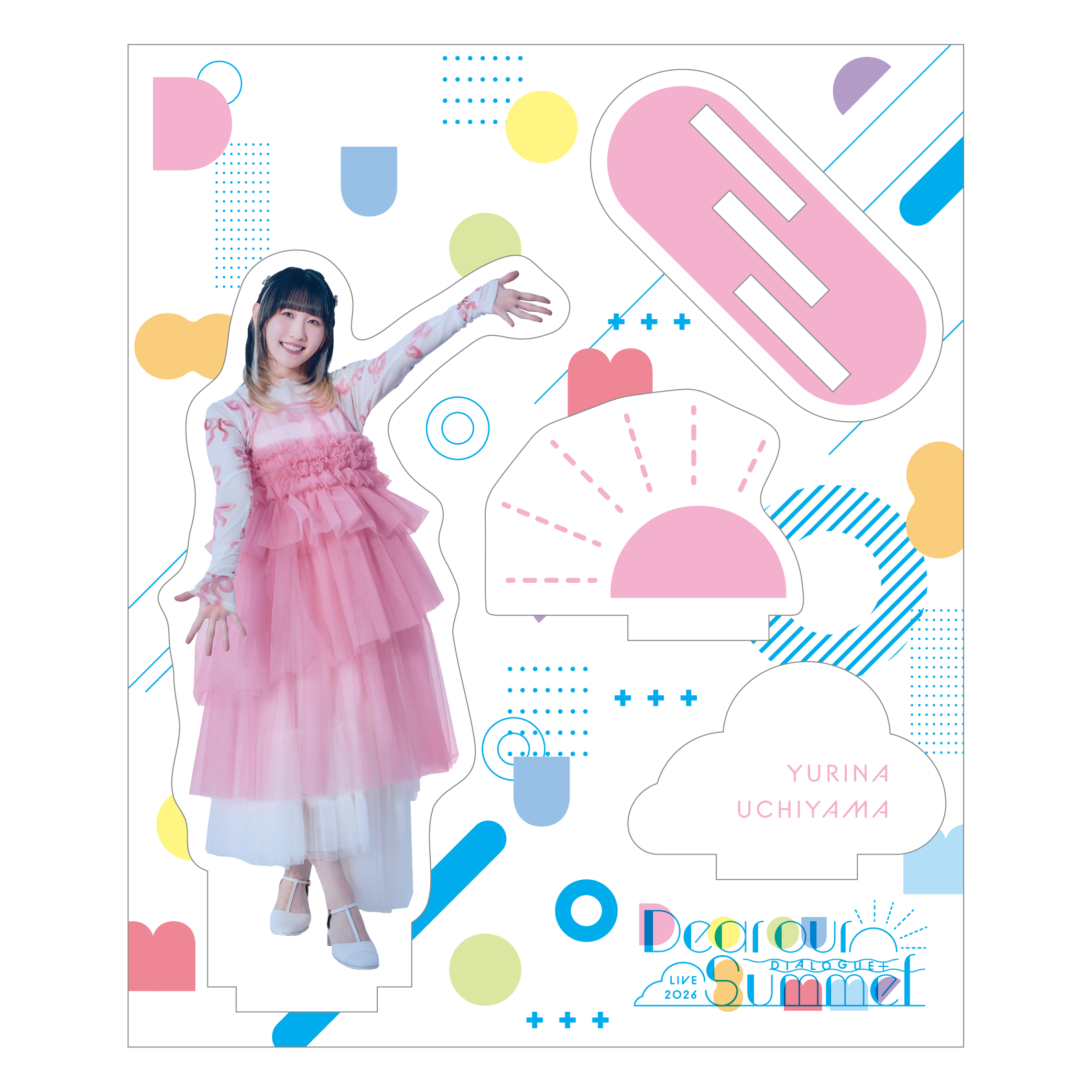 アクリルスタンド 内山悠里菜 （DIALOGUE＋ LIVE 2026 「Dear our
